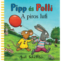 Pipp és Polli - A piros lufi ( Lapozó)