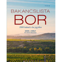 Bakancslista – Bor – 1000 kaland a bor jegyében