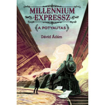 Millennium Expressz – A potyautas