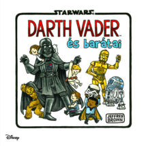 Star Wars - Darth Vader és barátai