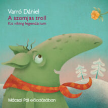 A szomjas troll - hangoskönyv