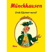 Münchhausen - Erich Kastner mesél