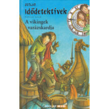 Idődetektívek 3. - A vikingek varázskardja 2.kiadás