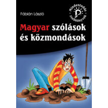 Magyar szólások és közmondások - Mindentudás zsebkönyvek