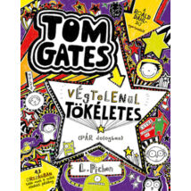 Tom Gates - Végtelenül tökéletes