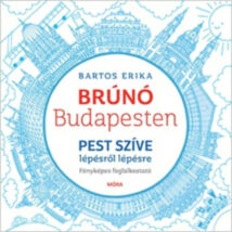 Brúnó Budapesten 3. - Pest szíve lépésről lépésre foglalkoztató